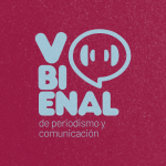 V Bienal de Periodismo y Comunicación ¡El futuro llegó hace rato!